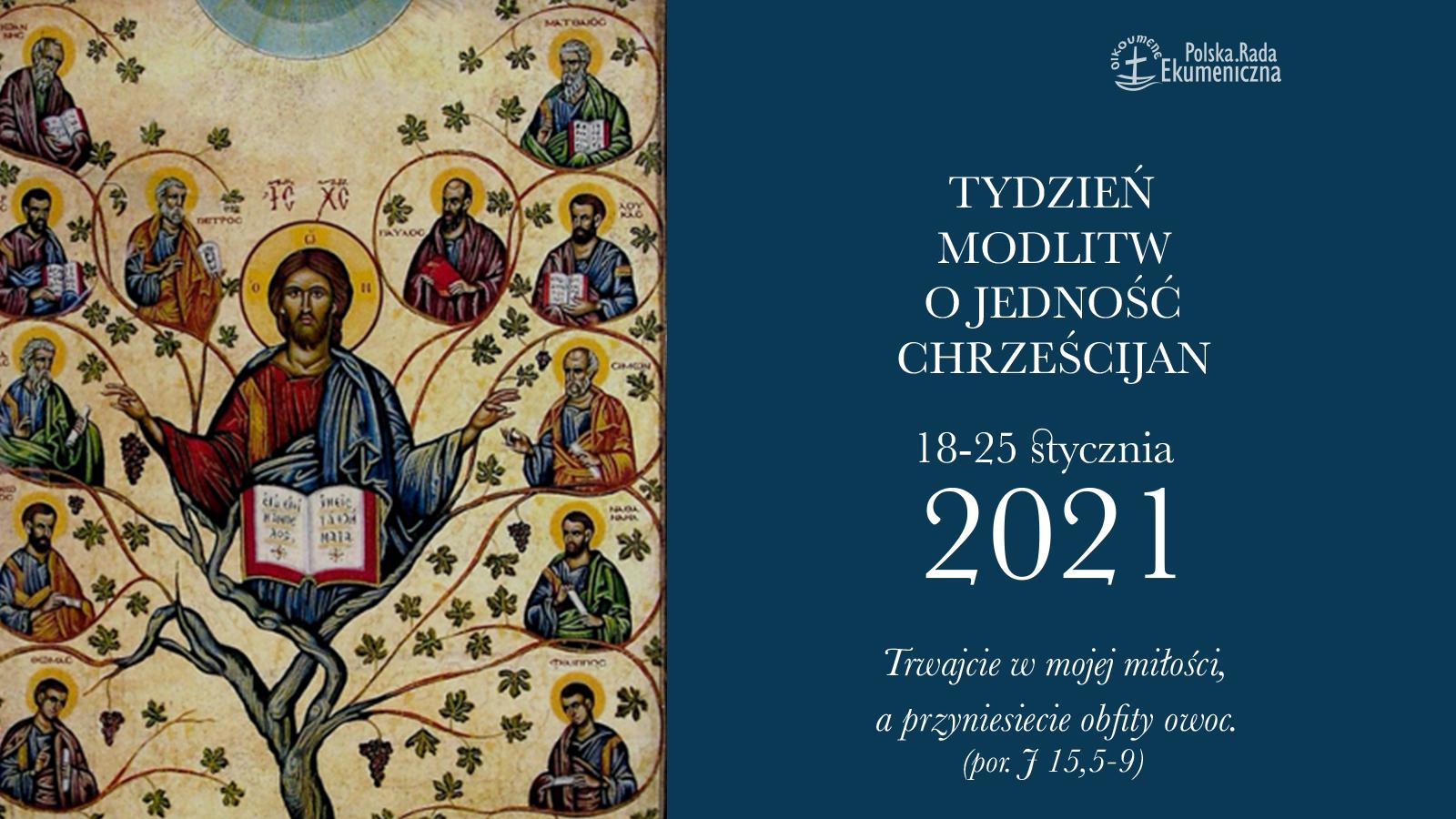 You are currently viewing Tydzień Modlitw o Jedność Chrześcijan 2021