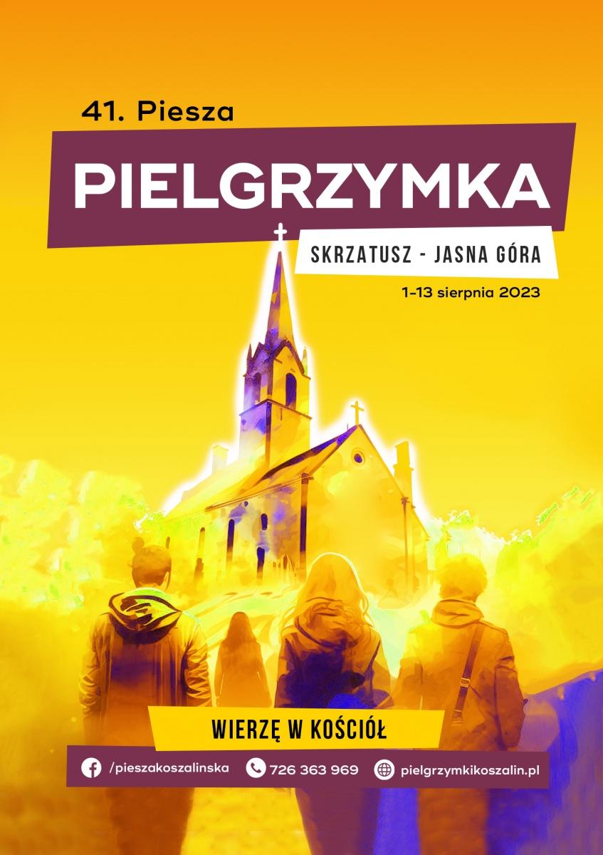You are currently viewing 41. Piesza Pielgrzymka Diecezji<br>Koszalińsko-Kołobrzeskiej na Jasną Górę